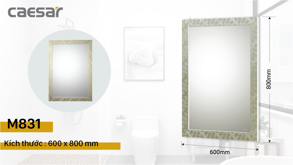 GƯƠNG PHÒNG TẮM KHÔNG CHỨA ĐỒNG CAESAR - M831 - Ảnh 5