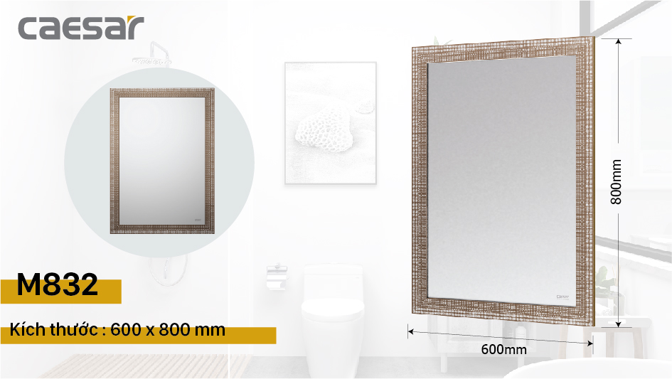 GƯƠNG PHÒNG TẮM KHÔNG CHỨA ĐỒNG CAESAR - M832 - Ảnh 5