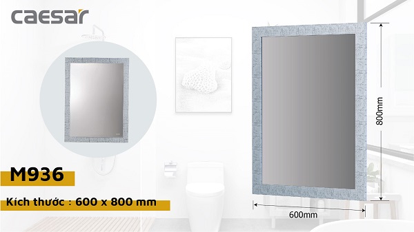 GƯƠNG PHÒNG TẮM KHÔNG CHỨA ĐỒNG CAESAR - M936 - Ảnh 5