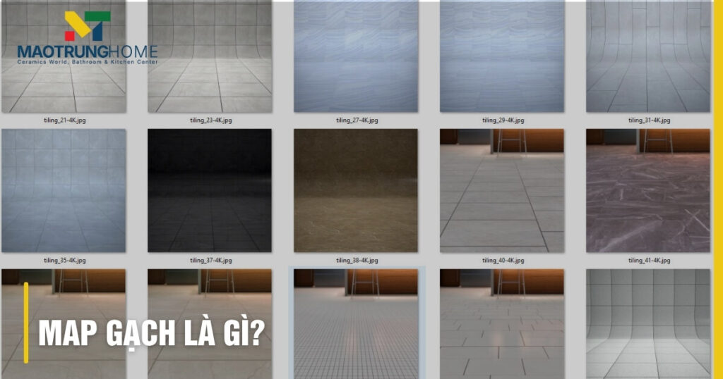 Map gạch là gì: Hiểu đúng & vai trò thiết kế chuẩn chỉnh