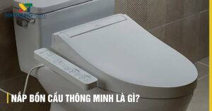 Nắp bồn cầu thông minh là gì? Cấu tạo và lợi ích ưu việt