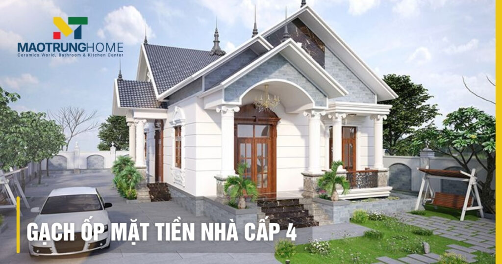 Gạch ốp mặt tiền nhà cấp 4: Mẫu đẹp & 5 nguyên tắc hoàn hảo