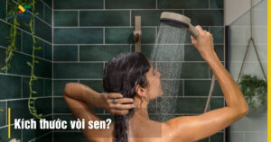 Kích thước Vòi Sen: Tiêu Chuẩn, Lắp Đặt & Mẹo Chọn Chuẩn