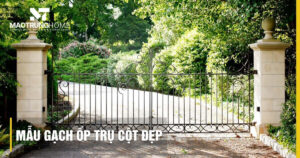 Mẫu gạch ốp trụ cổng đẹp 2025: Chọn chuẩn, bền vững cùng thời gian.