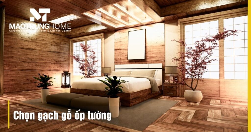 Chọn gạch giả gỗ ốp tường