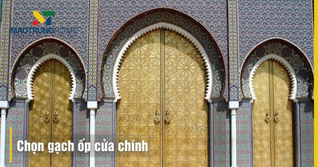 Chọn gạch ốp cửa chính