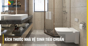 Kích thước nhà vệ sinh tiêu chuẩn: Tối ưu mọi không gian