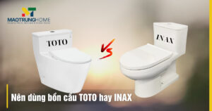 Nên dùng bồn cầu TOTO hay INAX