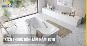 Kích thước bồn tắm nằm TOTO: Chuẩn chọn theo phòng và người dùng 2025