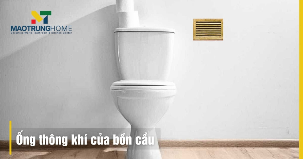 Ống thông khí bồn cầu