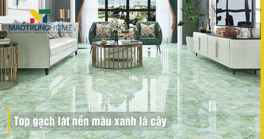 Top gạch lát nền màu xanh lá cây