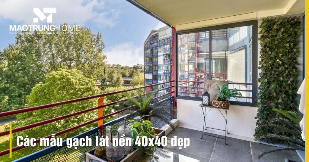 Các mẫu gạch 40x40