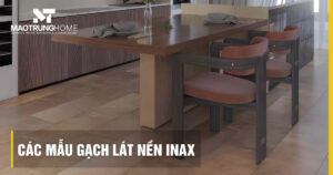 Tổng hợp các mẫu gạch lát nền INAX đẹp và xu hướng mới nhất 2026