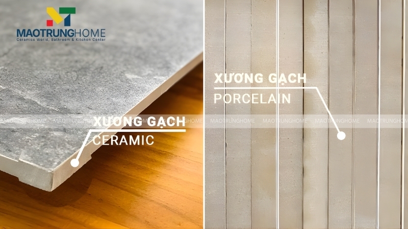 Xương gạch Porcelain và Ceramic