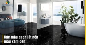 Top các mẫu gạch lát nền màu xám đen sang trọng nhất 2026