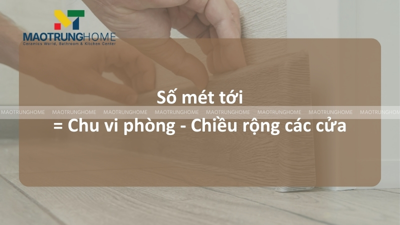 Cách tính gạch len chân tường chính xác