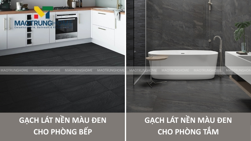 Lựa chọn gạch lát nền màu đen cho phòng bếp và phòng tắm