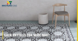 Gạch Viettiles của nước nào? Khám phá thương hiệu gạch bông Việt
