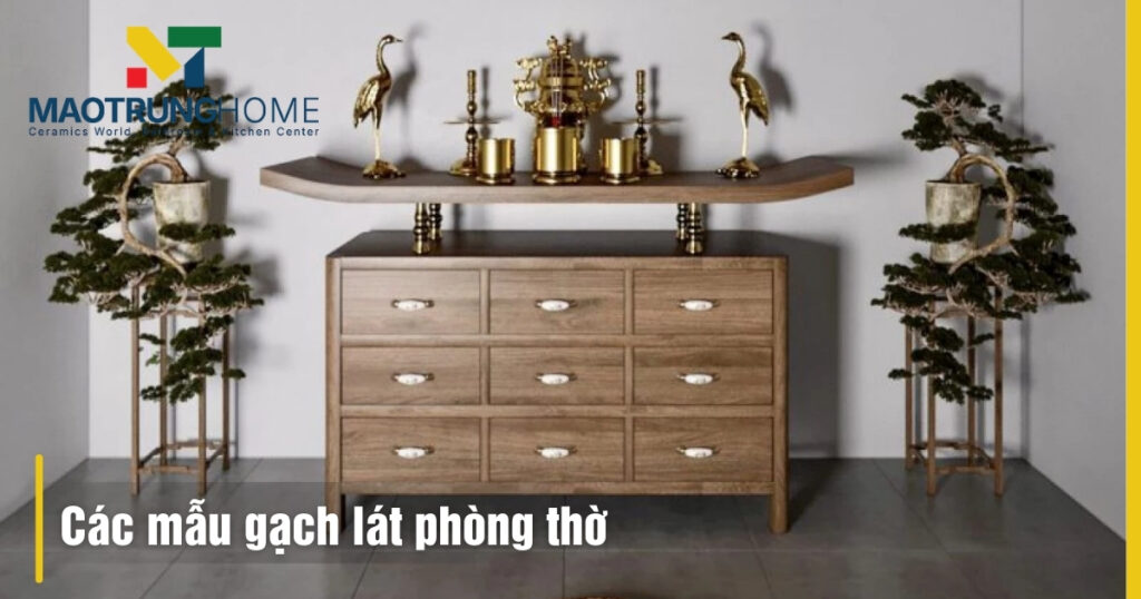 Các mẫu gạch lát phòng thờ