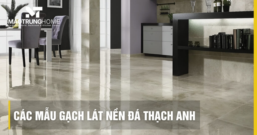 Top các mẫu gạch lát nền đá thạch anh bền đẹp nhất 2026