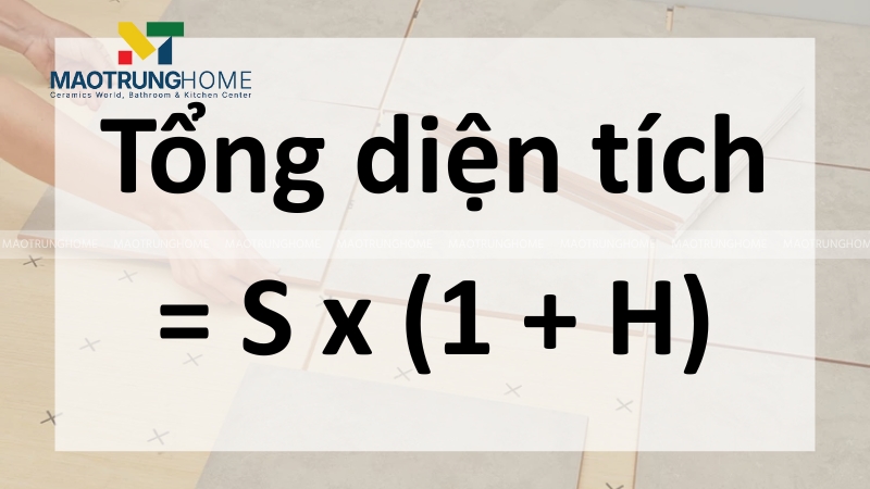 Công thức tính tổng diện tích gạch cần mua
