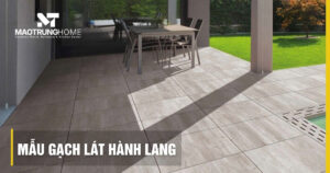 Top các mẫu gạch lát hành lang bền đẹp dẫn đầu xu hướng 2026