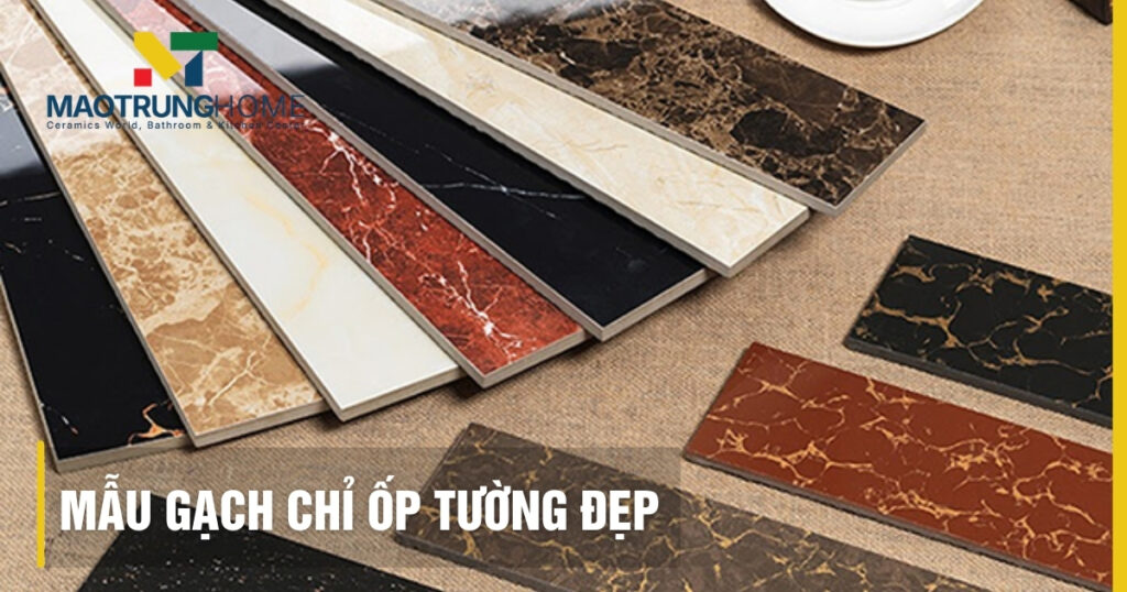 Top mẫu gạch chỉ ốp tường đẹp: Bí quyết trang trí nhà năm 2026