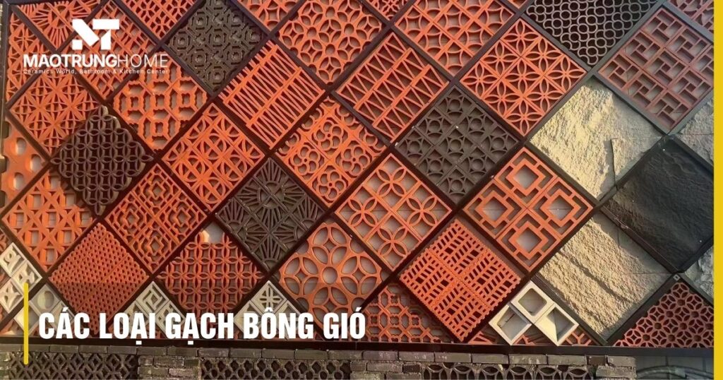 Các loại gạch bông gió đẹp: Ưu điểm và báo giá mới nhất 2026