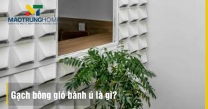 Gạch thông gió bánh ú là gì