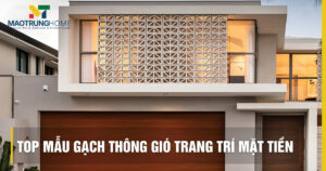 Top mẫu gạch thông gió trang trí mặt tiền đẹp và hiện đại nhất