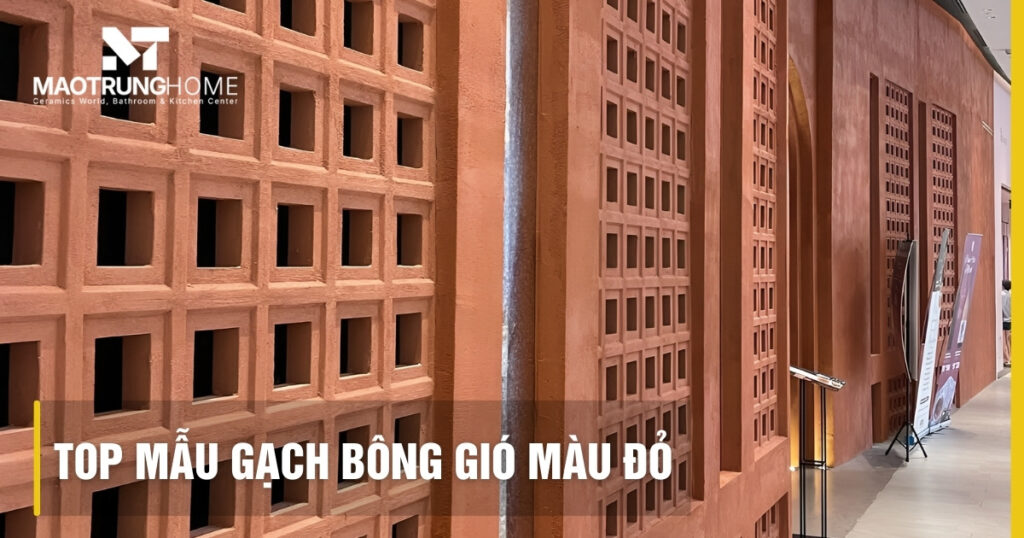 Top mẫu gạch bông gió màu đỏ đẹp