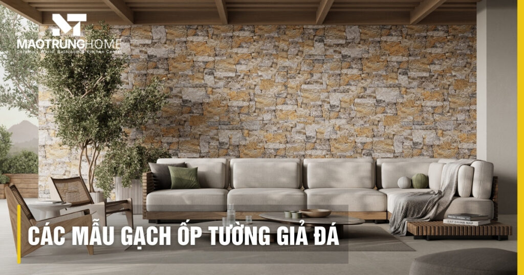 Top mẫu gạch ốp tường giả đá đẹp sang trọng xu hướng 2026