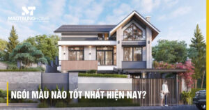 Ngói màu nào tốt nhất hiện nay? Top các dòng ngói bền đẹp nhất