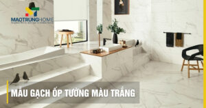 20+ Mẫu gạch ốp tường màu trắng đẹp, sang trọng xu hướng 2026