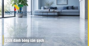 Cách đánh bóng sàn gạch
