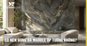 Có nên dùng đá marble ốp tường không? Ưu nhược điểm chi tiết