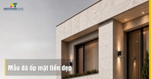 Top 10+ mẫu đá ốp mặt tiền đẹp và bền nhất xu hướng 2026