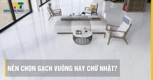 Nên chọn gạch vuông hay chữ nhật? Tư vấn từ chuyên gia 2026