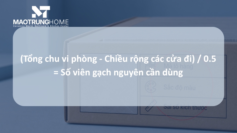 Cách tính số viên gạch nguyên cần dùng