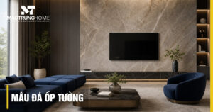 Tổng hợp các mẫu đá ốp tường bền đẹp, tối ưu chi phí năm 2026