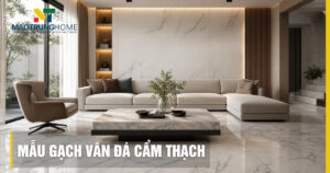 Top 10 mẫu gạch vân đá cẩm thạch sang trọng cho không gian nhà