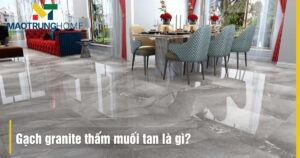 Gạch granite thấm muối tan là gì