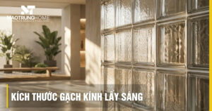 Kích thước gạch kính lấy sáng chuẩn: Tư vấn chọn size tối ưu