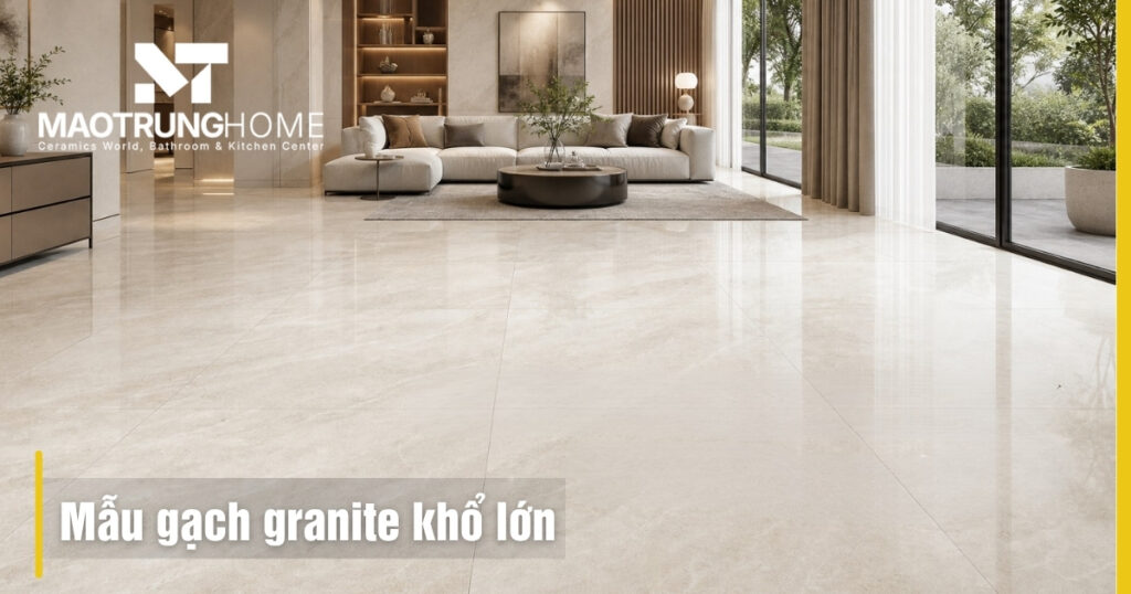 Mẫu gạch granite khổ lớn