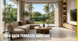 Top 10+ mẫu gạch terrazzo 600x1200 đẹp, sang trọng, giá tốt 2026