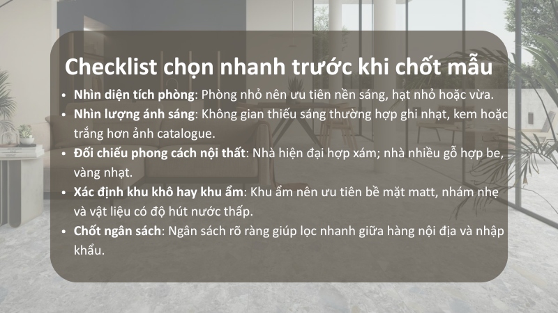 Checklist chọn nhanh trước khi chốt mẫu