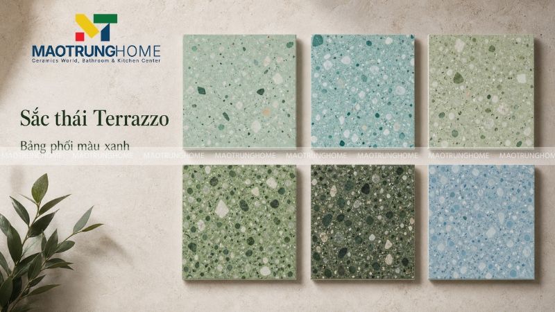 Các tông màu gạch terrazzo xanh đẹp, dễ ứng dụng nhất hiện nay